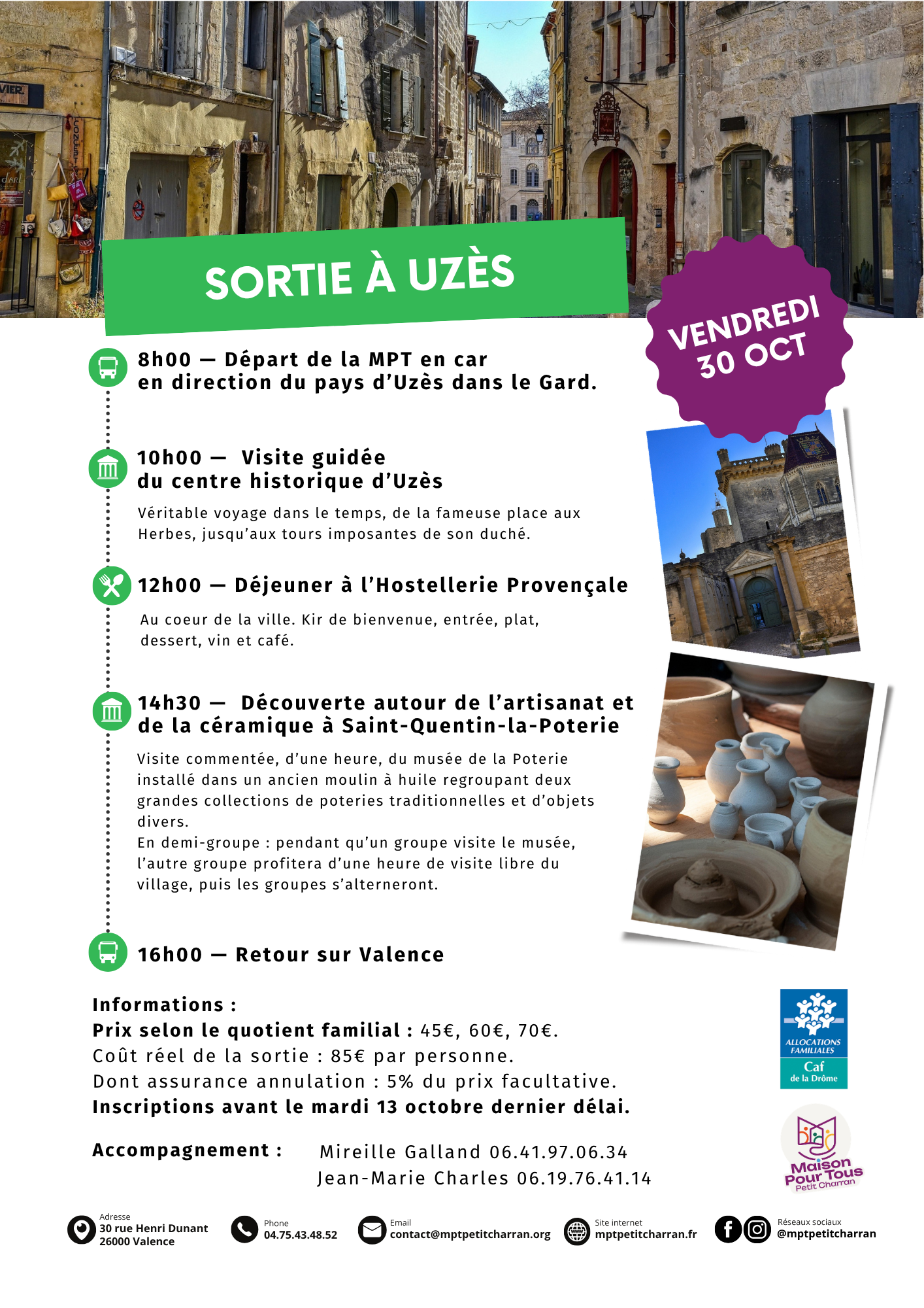 Sortie à Uzès le vendredi 30 octobre 2026. De 8h à 16h.